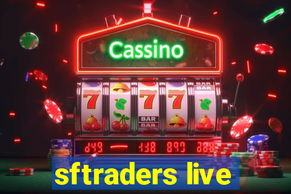 sftraders live